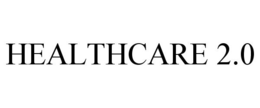 HEALTHCARE 2.0 trademark