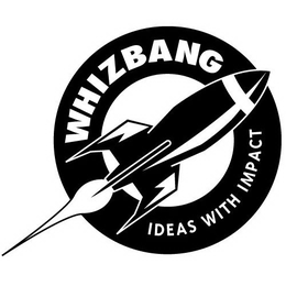 WHIZBANG IDEAS WITH IMPACT trademark