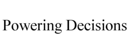 POWERING DECISIONS trademark