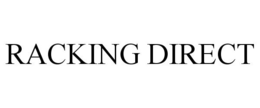 RACKING DIRECT trademark