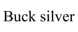 BUCK SILVER trademark