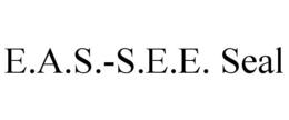 E.A.S.-S.E.E. SEAL trademark