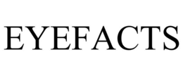 EYEFACTS trademark