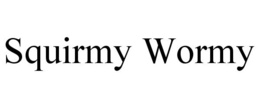 SQUIRMY WORMY trademark