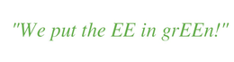 "WE PUT THE EE IN GREEN!" trademark