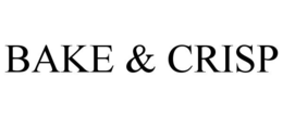 BAKE & CRISP trademark