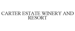 CARTER ESTATE WINERY AND RESORT trademark