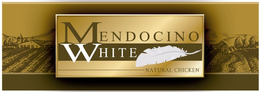 MENDOCINO WHITE NATURAL CHICKEN trademark