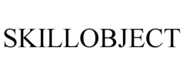SKILLOBJECT trademark