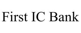 FIRST IC BANK trademark