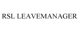 RSL LEAVEMANAGER trademark