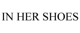 IN HER SHOES trademark