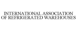 INTERNATIONAL ASSOCIATION OF REFRIGERATED WAREHOUSES trademark