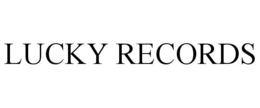 LUCKY RECORDS trademark