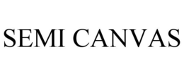 SEMI CANVAS trademark
