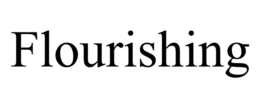FLOURISHING trademark