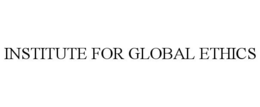 INSTITUTE FOR GLOBAL ETHICS trademark