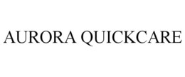 AURORA QUICKCARE trademark