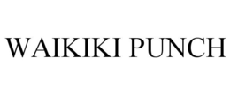 WAIKIKI PUNCH trademark