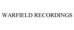 WARFIELD RECORDINGS trademark