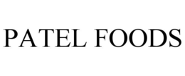 PATEL FOODS trademark