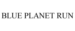 BLUE PLANET RUN trademark