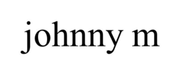 JOHNNY M trademark