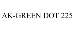 AK-GREEN DOT 225 trademark