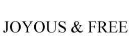 JOYOUS & FREE trademark