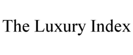 THE LUXURY INDEX trademark