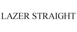 LAZER STRAIGHT trademark