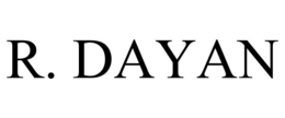 R. DAYAN trademark