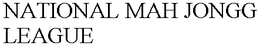NATIONAL MAH JONGG LEAGUE trademark