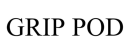 GRIP POD trademark