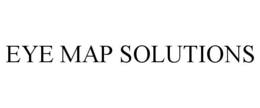 EYE MAP SOLUTIONS trademark