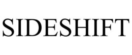 SIDESHIFT trademark