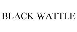 BLACK WATTLE trademark