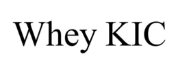 WHEY KIC trademark