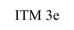 ITM 3E trademark