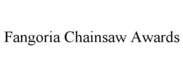 FANGORIA CHAINSAW AWARDS trademark