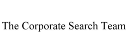 THE CORPORATE SEARCH TEAM trademark