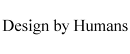 DESIGN BY HUMANS trademark