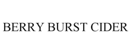 BERRY BURST CIDER trademark