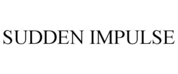 SUDDEN IMPULSE trademark