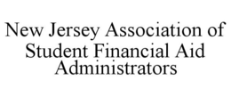NEW JERSEY ASSOCIATION OF STUDENT FINANCIAL AID ADMINISTRATORS trademark