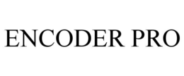 ENCODER PRO trademark