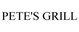 PETE'S GRILL trademark