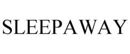 SLEEPAWAY trademark