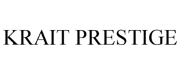 KRAIT PRESTIGE trademark
