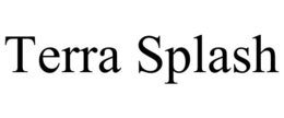 TERRA SPLASH trademark